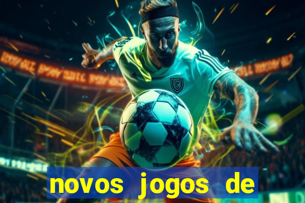 novos jogos de ganhar dinheiro