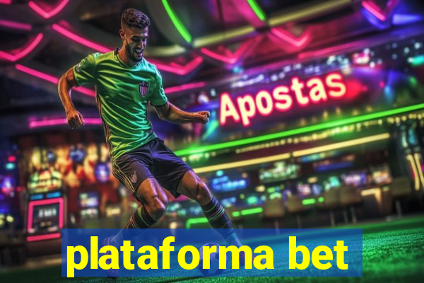 plataforma bet