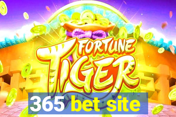 365 bet site