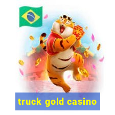 truck gold casino