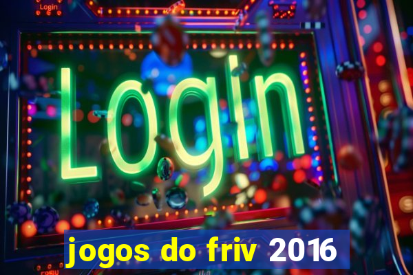 jogos do friv 2016