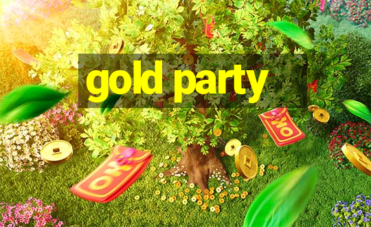 gold party