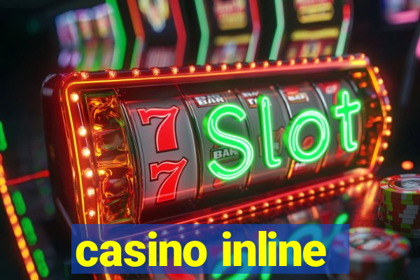 casino inline