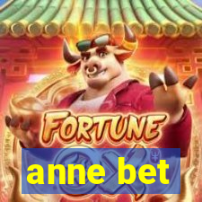 anne bet