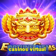 casinos virtual