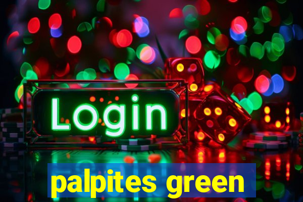 palpites green