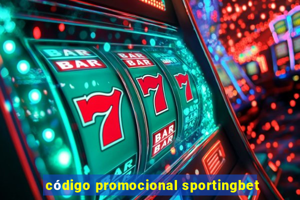 código promocional sportingbet