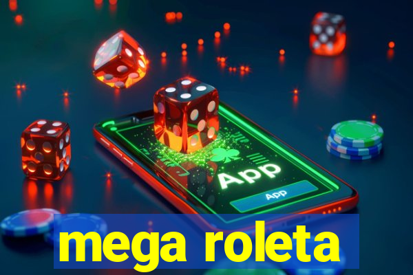 mega roleta