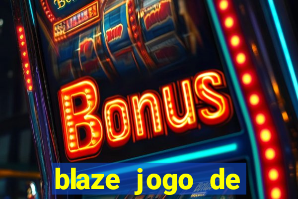 blaze jogo de aposta foguete