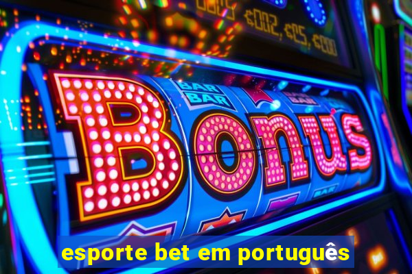 esporte bet em português