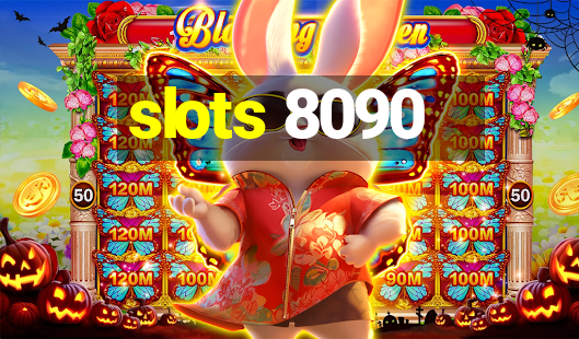 slots 8090