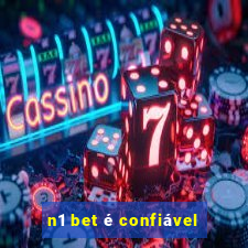 n1 bet é confiável