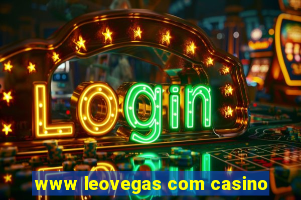 www leovegas com casino