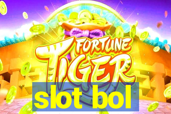 slot bol