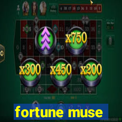 fortune muse