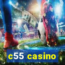 c55 casino