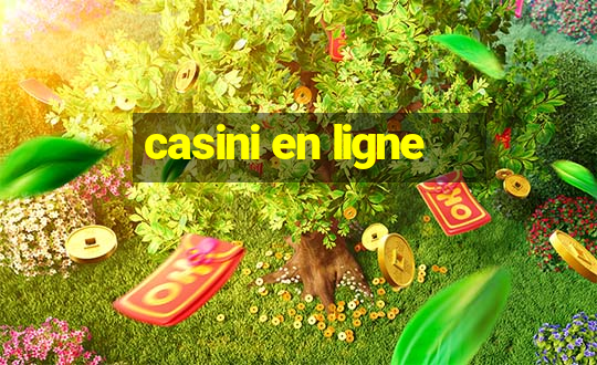 casini en ligne