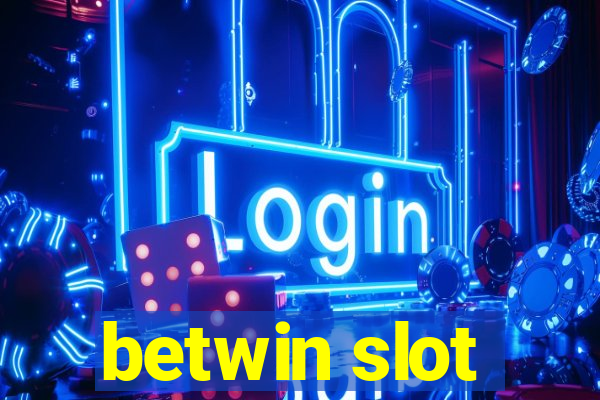 betwin slot