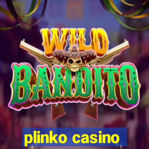 plinko casino