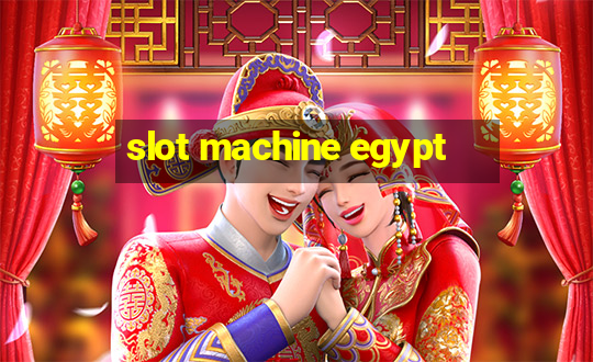 slot machine egypt