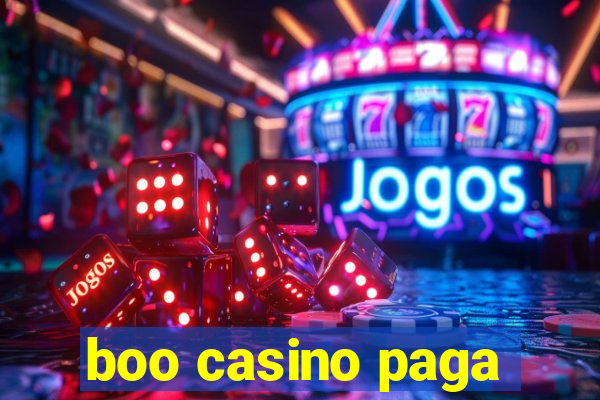 boo casino paga