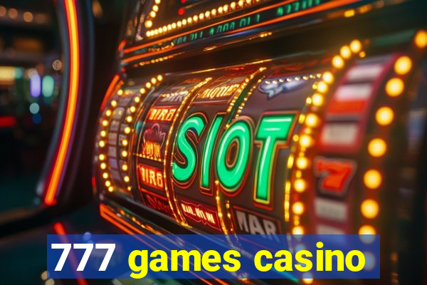 777 games casino