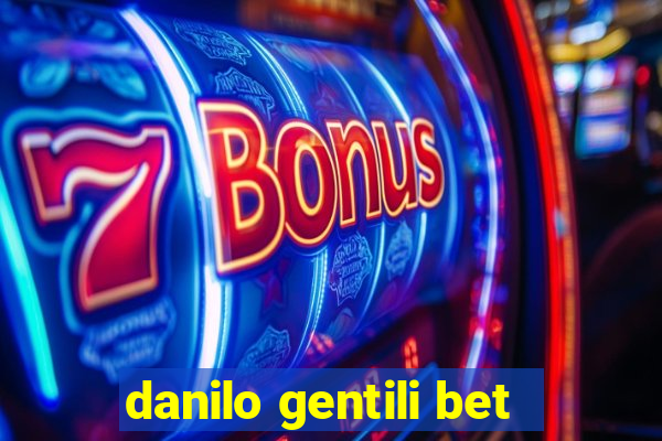 danilo gentili bet