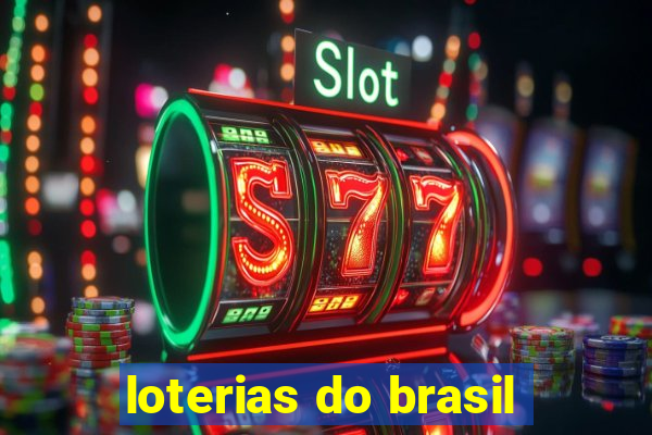 loterias do brasil