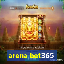 arena bet365