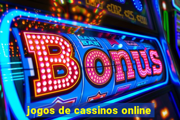 jogos de cassinos online