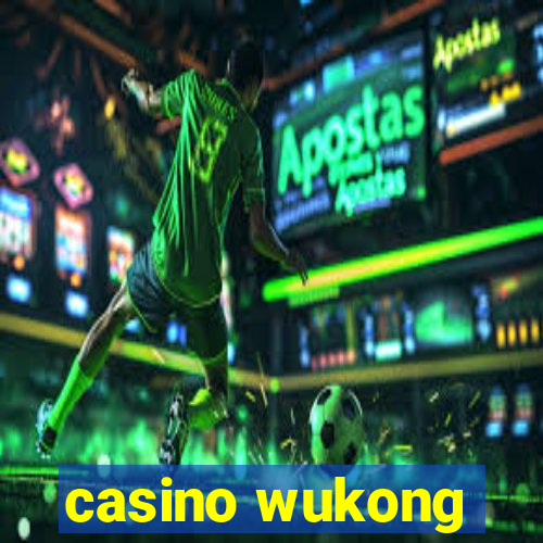 casino wukong