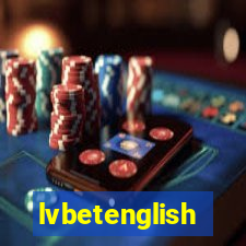 lvbetenglish