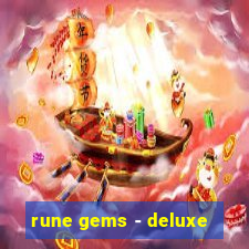 rune gems - deluxe