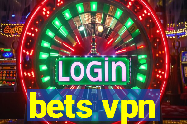 bets vpn