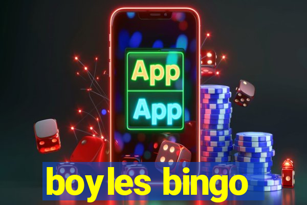 boyles bingo