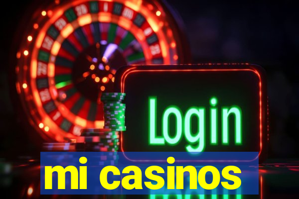 mi casinos