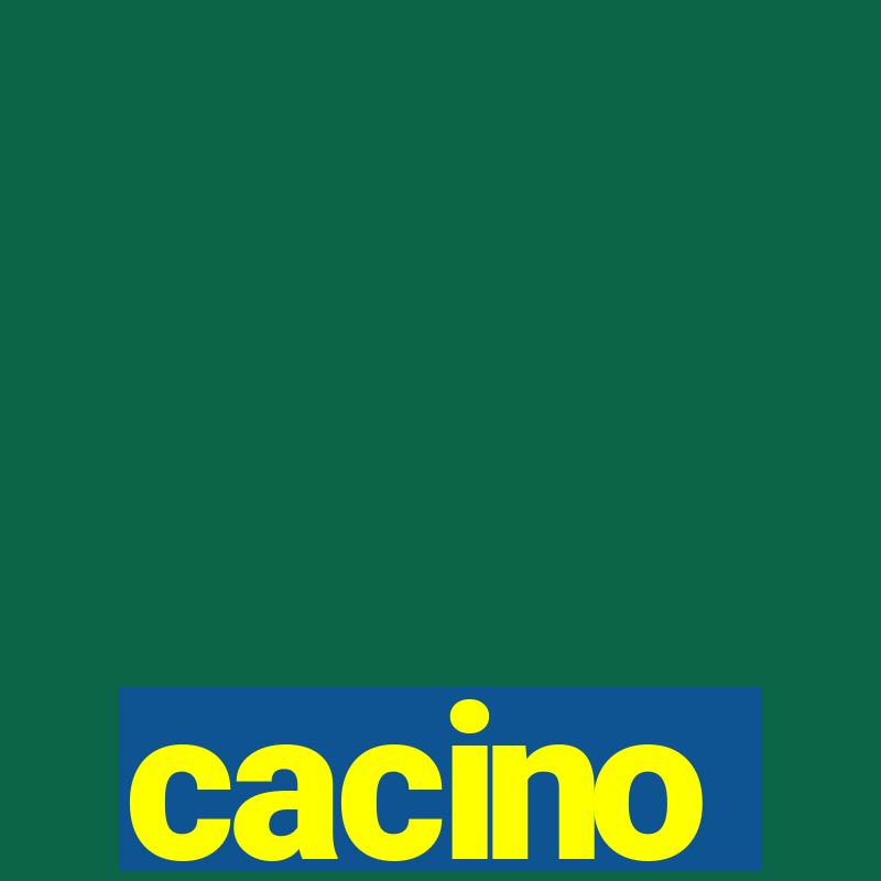 cacino