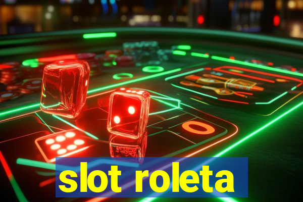 slot roleta