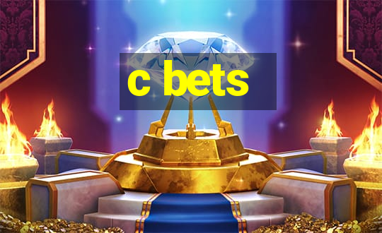 c bets