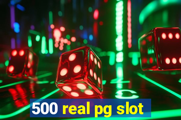 500 real pg slot