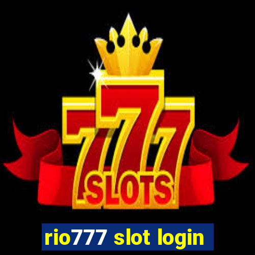 rio777 slot login