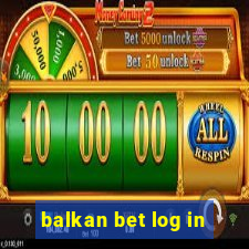 balkan bet log in