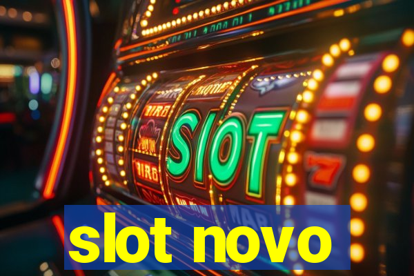 slot novo