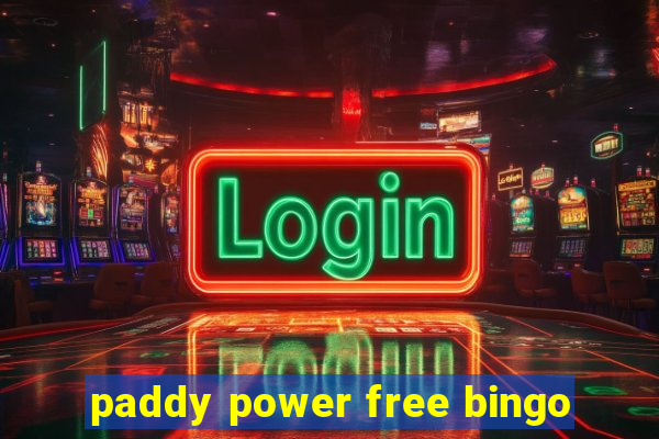 paddy power free bingo