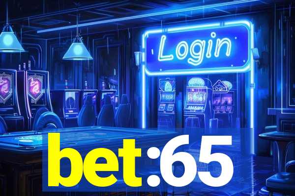 bet:65