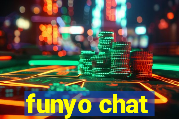 funyo chat