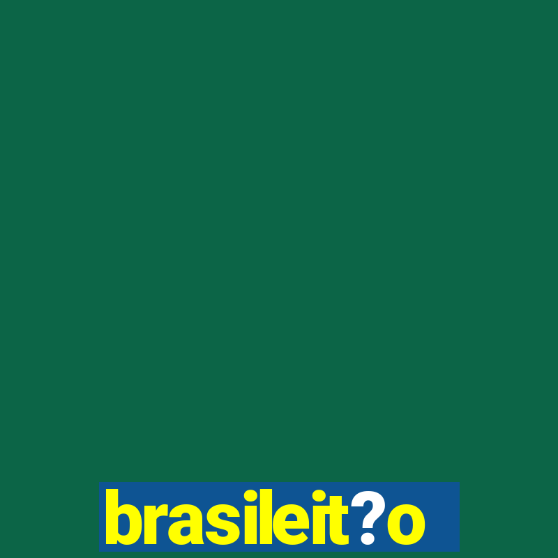 brasileit?o