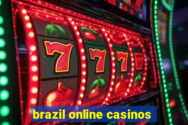 brazil online casinos