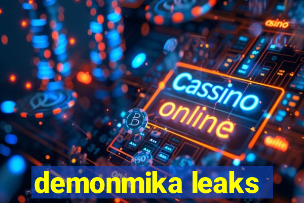 demonmika leaks