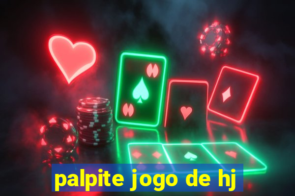 palpite jogo de hj